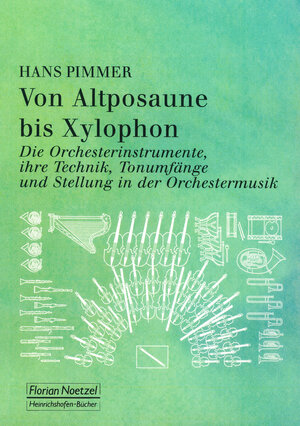 Buchcover Von Altposaune bis Xylophon. | Hans Pimmer | EAN 9783795910037 | ISBN 3-7959-1003-X | ISBN 978-3-7959-1003-7