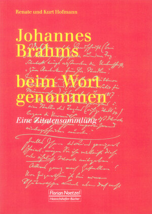 Buchcover Johannes Brahms | Renate und Kurt Hofmann | EAN 9783795910297 | ISBN 3-7959-1029-3 | ISBN 978-3-7959-1029-7