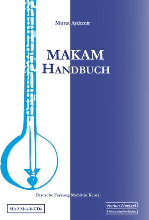 Buchcover Makam Handbuch | Muhittin Kemal | EAN 9783795910433 | ISBN 3-7959-1043-9 | ISBN 978-3-7959-1043-3
