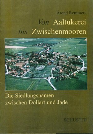 Buchcover Von Aaltukerei bis Zwischenmooren | Arend Remmers | EAN 9783796303593 | ISBN 3-7963-0359-5 | ISBN 978-3-7963-0359-3