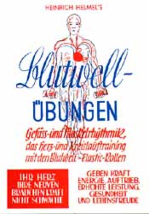 Buchcover Blutwell-Übungen | Heinrich Helmel | EAN 9783796400575 | ISBN 3-7964-0057-4 | ISBN 978-3-7964-0057-5