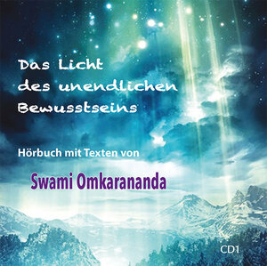 Buchcover Das Licht des unendlichen Bewusstseins – 3 Audio CDs | Swami Omkarananda | EAN 9783796403460 | ISBN 3-7964-0346-8 | ISBN 978-3-7964-0346-0