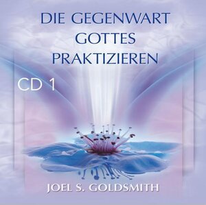 Buchcover Die Gegenwart Gottes praktizieren | Joel S. Goldsmith | EAN 9783796403651 | ISBN 3-7964-0365-4 | ISBN 978-3-7964-0365-1