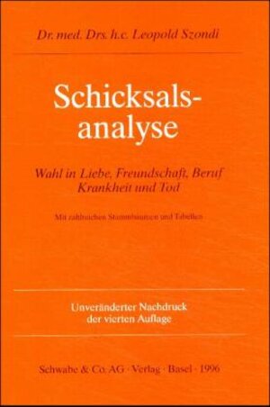 Buchcover Schicksalsanalyse | Leopold Szondi | EAN 9783796505218 | ISBN 3-7965-0521-X | ISBN 978-3-7965-0521-8