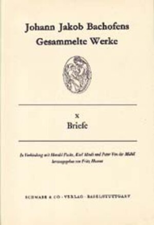 Buchcover Gesammelte Werke | Johann J Bachofen | EAN 9783796507137 | ISBN 3-7965-0713-1 | ISBN 978-3-7965-0713-7