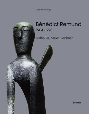 Buchcover Bénédict Remund 1904-1993 | Dorothea Christ | EAN 9783796521928 | ISBN 3-7965-2192-4 | ISBN 978-3-7965-2192-8