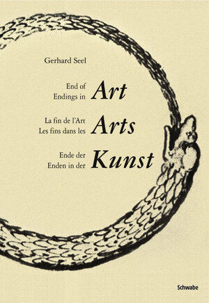 Buchcover End of Art - Endings in Art | Gerhard Seel | EAN 9783796521935 | ISBN 3-7965-2193-2 | ISBN 978-3-7965-2193-5