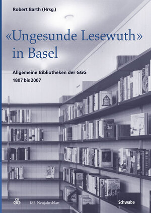 Buchcover "Ungesunde Lesewuth" in Basel  | EAN 9783796522451 | ISBN 3-7965-2245-9 | ISBN 978-3-7965-2245-1