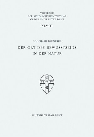 Buchcover Der Ort des Bewusstseins in der Natur | Godehard Brüntrup | EAN 9783796528910 | ISBN 3-7965-2891-0 | ISBN 978-3-7965-2891-0