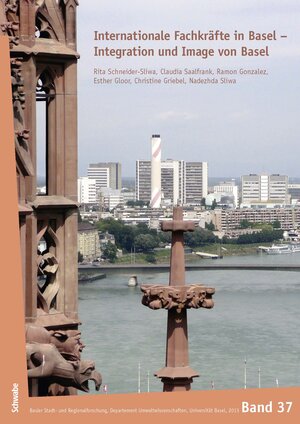Buchcover Internationale Fachkräfte in Basel - Integration und Image von Basel  | EAN 9783796533143 | ISBN 3-7965-3314-0 | ISBN 978-3-7965-3314-3