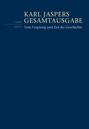 Buchcover Vom Ursprung und Ziel der Geschichte | Karl Jaspers | EAN 9783796534294 | ISBN 3-7965-3429-5 | ISBN 978-3-7965-3429-4