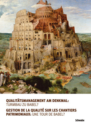 Buchcover Qualitätsmanagement am Denkmal: Turmbau zu Babel?  | EAN 9783796534485 | ISBN 3-7965-3448-1 | ISBN 978-3-7965-3448-5