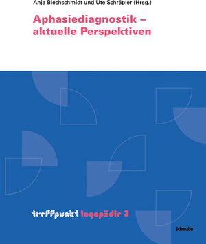 Buchcover Aphasiediagnostik – aktuelle Perspektiven  | EAN 9783796535147 | ISBN 3-7965-3514-3 | ISBN 978-3-7965-3514-7