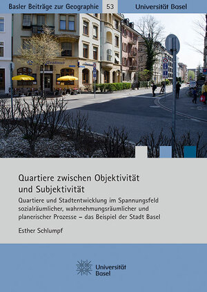 Buchcover Quartiere zwischen Objektivität und Subjektivität | Esther Schlumpf | EAN 9783796536175 | ISBN 3-7965-3617-4 | ISBN 978-3-7965-3617-5