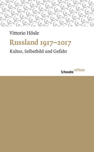 Buchcover Russland 1917-2017 | Vittorio Hösle | EAN 9783796536816 | ISBN 3-7965-3681-6 | ISBN 978-3-7965-3681-6