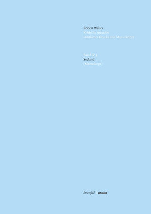Buchcover Seeland (Manuskript) | Robert Walser | EAN 9783796537059 | ISBN 3-7965-3705-7 | ISBN 978-3-7965-3705-9