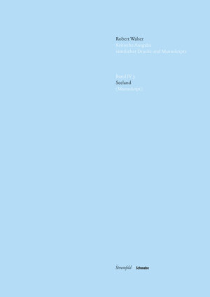 Buchcover Seeland (Manuskript) | Robert Walser | EAN 9783796538872 | ISBN 3-7965-3887-8 | ISBN 978-3-7965-3887-2