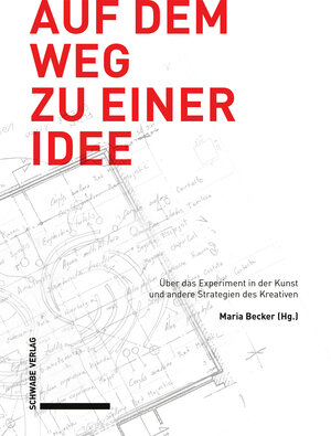 Buchcover Auf dem Weg zu einer Idee  | EAN 9783796542923 | ISBN 3-7965-4292-1 | ISBN 978-3-7965-4292-3