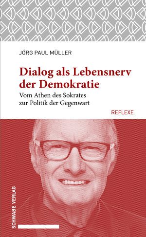 Buchcover Dialog als Lebensnerv der Demokratie | Jörg Paul Müller | EAN 9783796543159 | ISBN 3-7965-4315-4 | ISBN 978-3-7965-4315-9