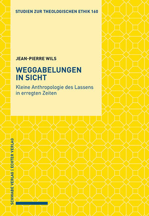 Buchcover Weggabelungen in Sicht | Jean-Pierre Wils | EAN 9783796543883 | ISBN 3-7965-4388-X | ISBN 978-3-7965-4388-3