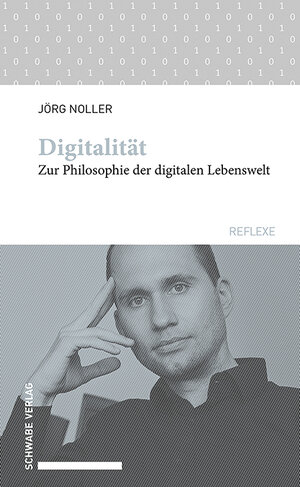 Buchcover Digitalität | Jörg Noller | EAN 9783796544583 | ISBN 3-7965-4458-4 | ISBN 978-3-7965-4458-3