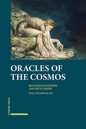Buchcover Oracles of the Cosmos | Paul Richard Blum | EAN 9783796545467 | ISBN 3-7965-4546-7 | ISBN 978-3-7965-4546-7