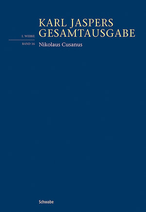 Buchcover Nikolaus Cusanus | Karl Jaspers | EAN 9783796546020 | ISBN 3-7965-4602-1 | ISBN 978-3-7965-4602-0
