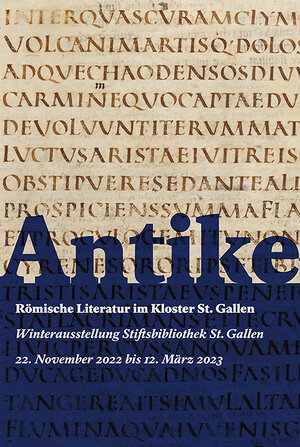 Buchcover Antike – Römische Literatur im Kloster St.Gallen  | EAN 9783796547010 | ISBN 3-7965-4701-X | ISBN 978-3-7965-4701-0