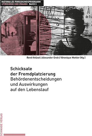 Buchcover Schicksale der Fremdplatzierung  | EAN 9783796548833 | ISBN 3-7965-4883-0 | ISBN 978-3-7965-4883-3