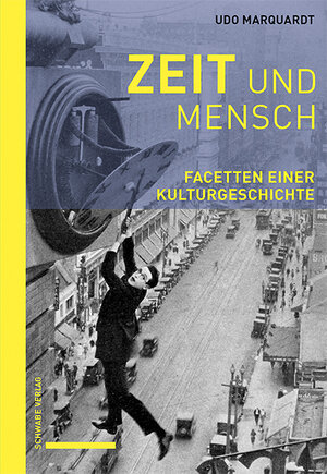 Buchcover Zeit und Mensch | Udo Marquardt | EAN 9783796549489 | ISBN 3-7965-4948-9 | ISBN 978-3-7965-4948-9