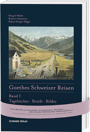 Buchcover Goethes Schweizer Reisen | Margrit Wyder | EAN 9783796550966 | ISBN 3-7965-5096-7 | ISBN 978-3-7965-5096-6