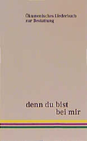 Buchcover Ökumenisches Liederbuch zur Bestattung  | EAN 9783796610059 | ISBN 3-7966-1005-6 | ISBN 978-3-7966-1005-9