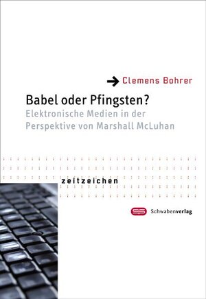 Buchcover Babel oder Pfingsten? | Clemens Bohrer | EAN 9783796614453 | ISBN 3-7966-1445-0 | ISBN 978-3-7966-1445-3