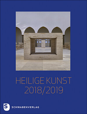 Buchcover Heilige Kunst 2018/19  | EAN 9783796617980 | ISBN 3-7966-1798-0 | ISBN 978-3-7966-1798-0