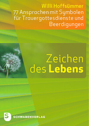 Buchcover Zeichen des Lebens | Willi Hoffsümmer | EAN 9783796618123 | ISBN 3-7966-1812-X | ISBN 978-3-7966-1812-3