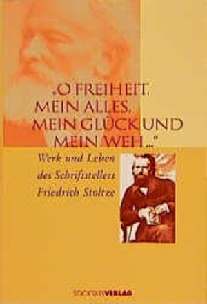 Buchcover O Freiheit, mein Alles, mein Glück und mein Weh | Alfred Estermann | EAN 9783797306456 | ISBN 3-7973-0645-8 | ISBN 978-3-7973-0645-6