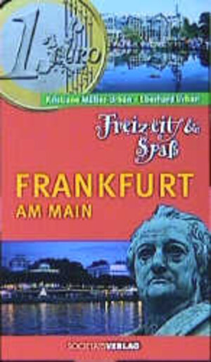 Freizeit und Spaß. Frankfurt am Main