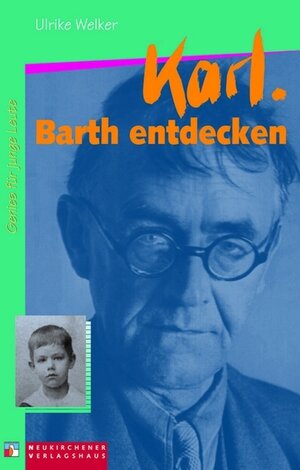 Buchcover Karl. Barth entdecken | Ulrike Welker | EAN 9783797500052 | ISBN 3-7975-0005-X | ISBN 978-3-7975-0005-2