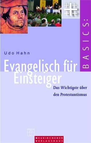 Buchcover Evangelisch für Einsteiger | Udo Hahn | EAN 9783797500618 | ISBN 3-7975-0061-0 | ISBN 978-3-7975-0061-8