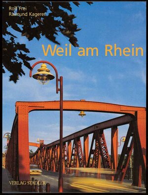 Buchcover Weil am Rhein | Rolf Frei | EAN 9783797702531 | ISBN 3-7977-0253-1 | ISBN 978-3-7977-0253-1