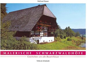 Buchcover Malerische Schwarzwaldhöfe | Michael Bauer | EAN 9783797703385 | ISBN 3-7977-0338-4 | ISBN 978-3-7977-0338-5