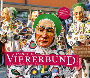 Buchcover Fasnet im Viererbund | G. Danner | EAN 9783797707826 | ISBN 3-7977-0782-7 | ISBN 978-3-7977-0782-6
