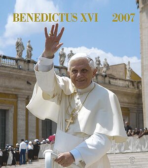 Benedictus XVI. 2007 Kalender.