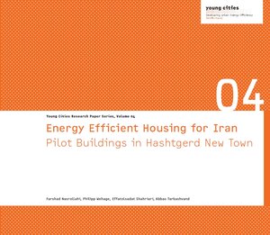 Buchcover Energy Efficient Housing for Iran | Farshad Nasrollahi | EAN 9783798325289 | ISBN 3-7983-2528-6 | ISBN 978-3-7983-2528-9
