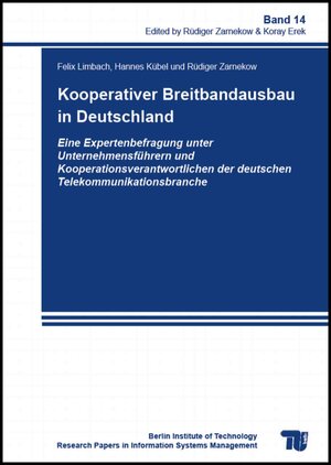 Buchcover Kooperativer Breitbandausbau in Deutschland | Felix Limbach | EAN 9783798325890 | ISBN 3-7983-2589-8 | ISBN 978-3-7983-2589-0