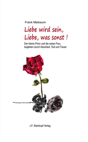Buchcover Liebe wird sein, Liebe, was sonst! | Frank Maibaum | EAN 9783798408494 | ISBN 3-7984-0849-1 | ISBN 978-3-7984-0849-4