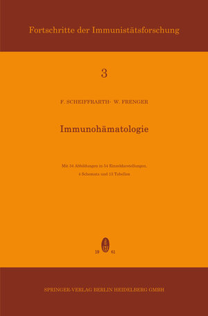 Buchcover Immunohämatologie | Friedrich Scheiffarth | EAN 9783798501959 | ISBN 3-7985-0195-5 | ISBN 978-3-7985-0195-9