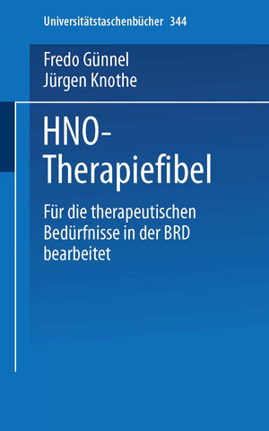 Buchcover HNO-Therapiefibel | F. Günnel | EAN 9783798503830 | ISBN 3-7985-0383-4 | ISBN 978-3-7985-0383-0