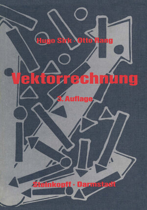 Buchcover Einführung in die Vektorrechnung | Hugo Sirk | EAN 9783798504028 | ISBN 3-7985-0402-4 | ISBN 978-3-7985-0402-8