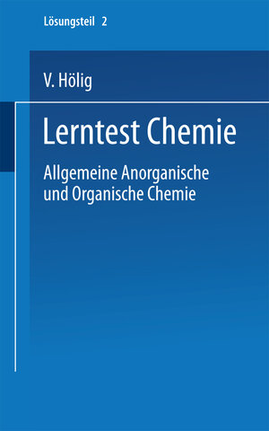 Buchcover Lerntest Chemie | V. Hölig | EAN 9783798504752 | ISBN 3-7985-0475-X | ISBN 978-3-7985-0475-2
